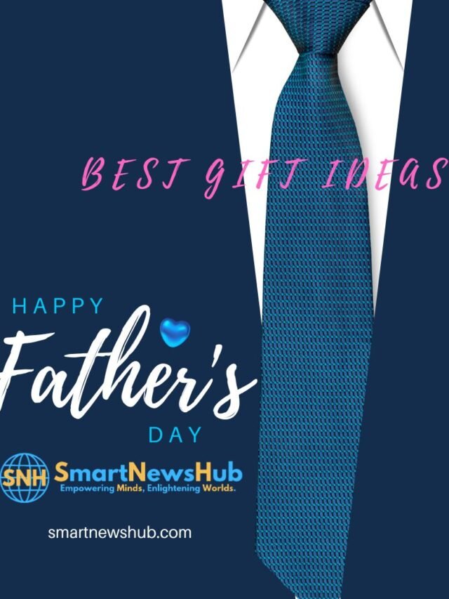 10 Best Gift Ideas for Father’s Day 2024